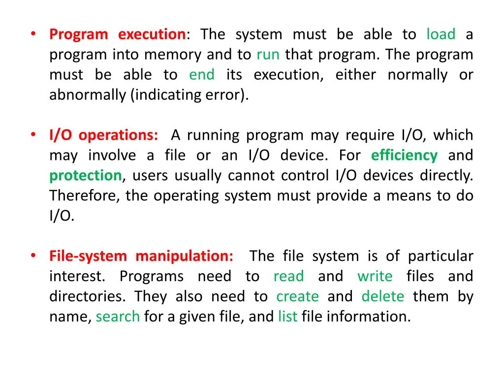 program execution the system must be able to load