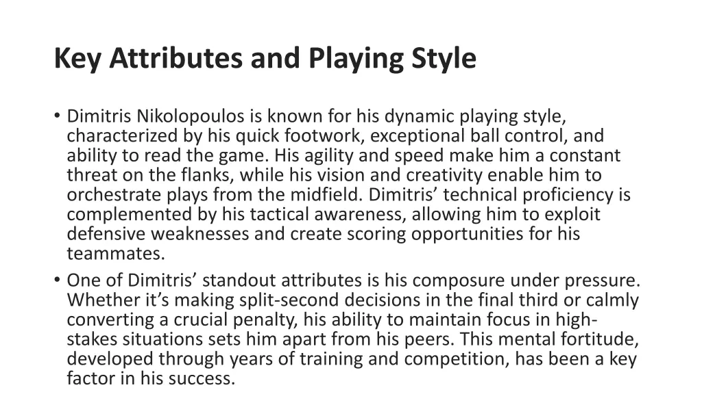 key attributes and playing style