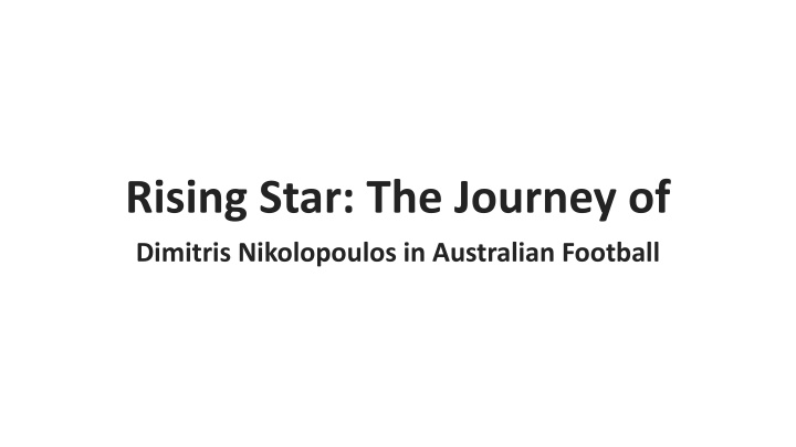 rising star the journey of