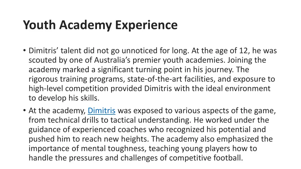 youth academy experience