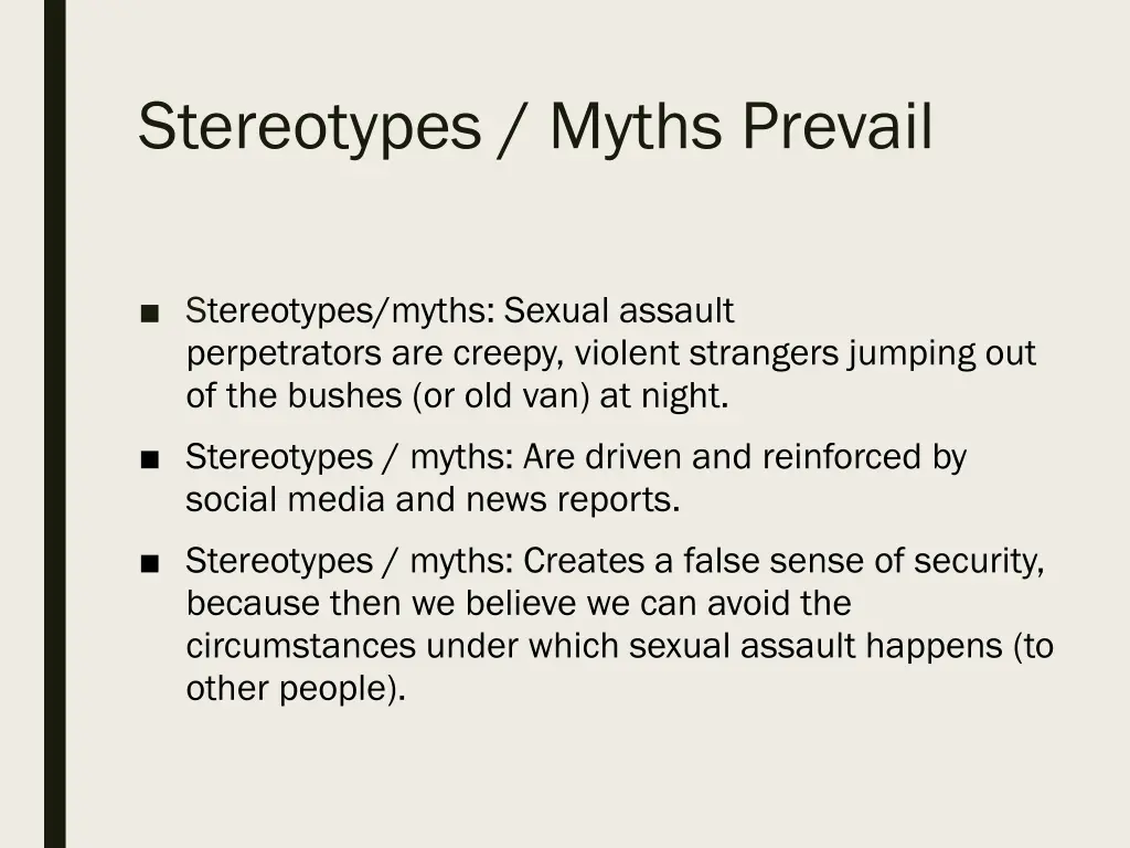 stereotypes myths prevail