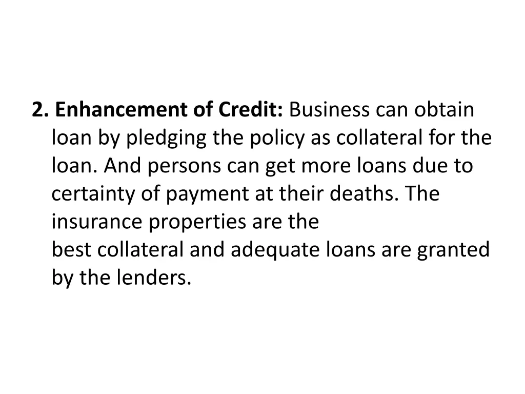 2 enhancement of credit business can obtain loan