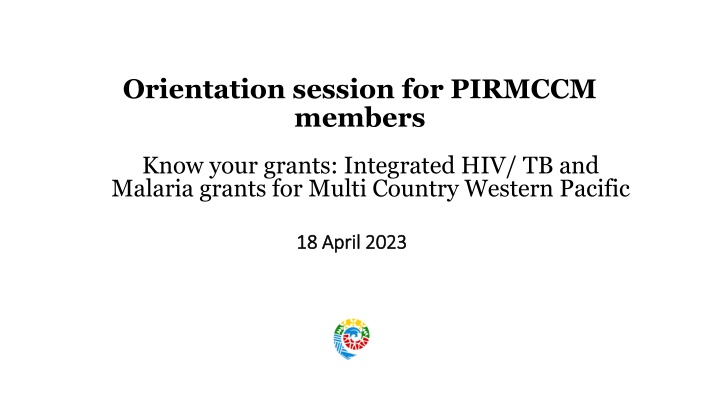 orientation session for pirmccm members