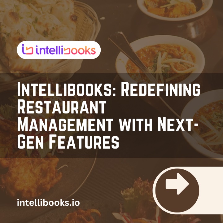 intellibooks redefining restaurant management