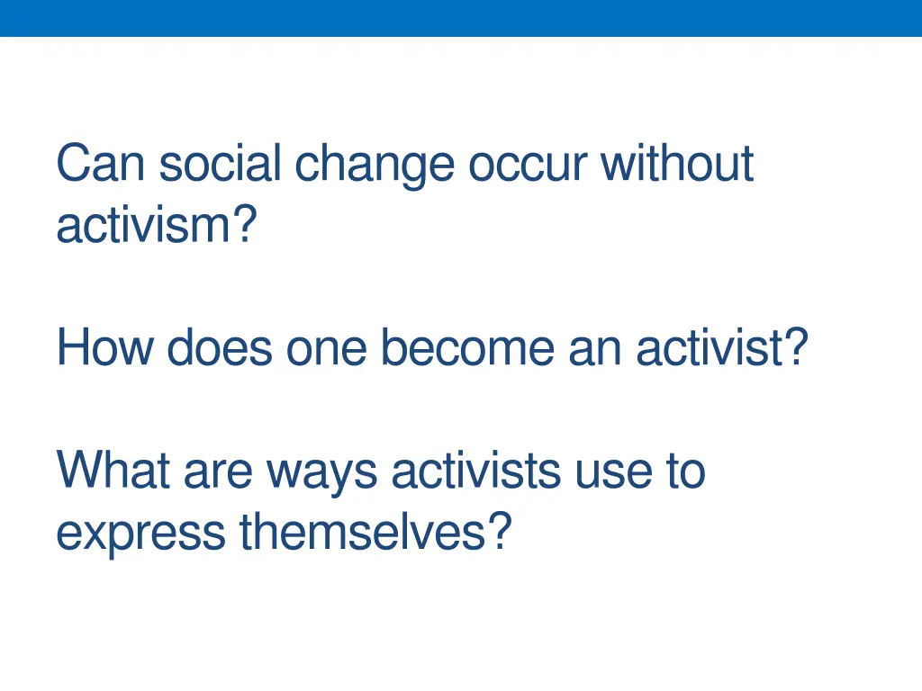 can social change occur without activism