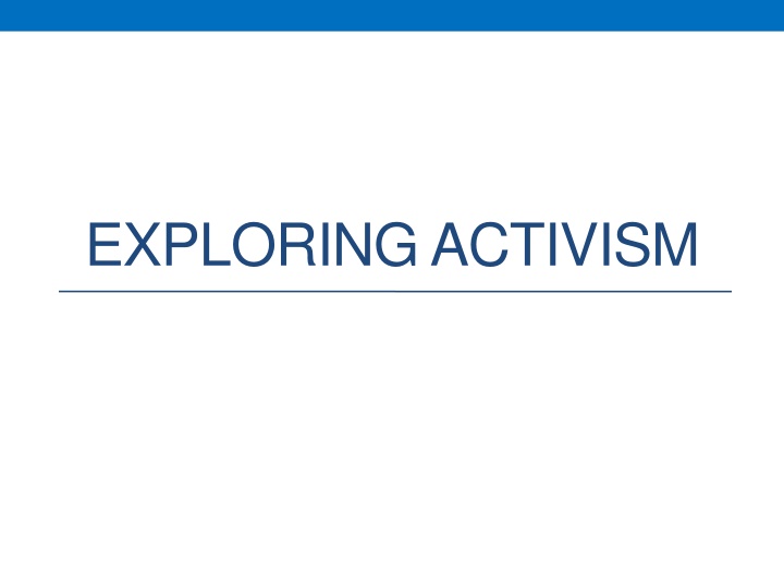 exploring activism