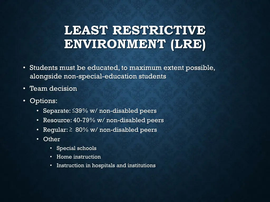 least restrictive environment lre