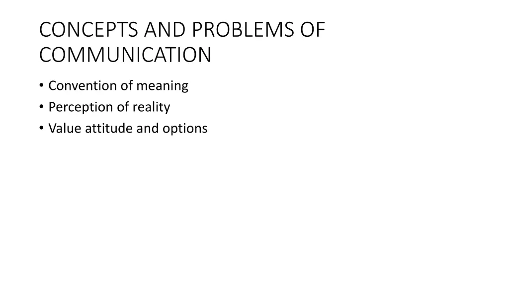 concepts and problems of communication