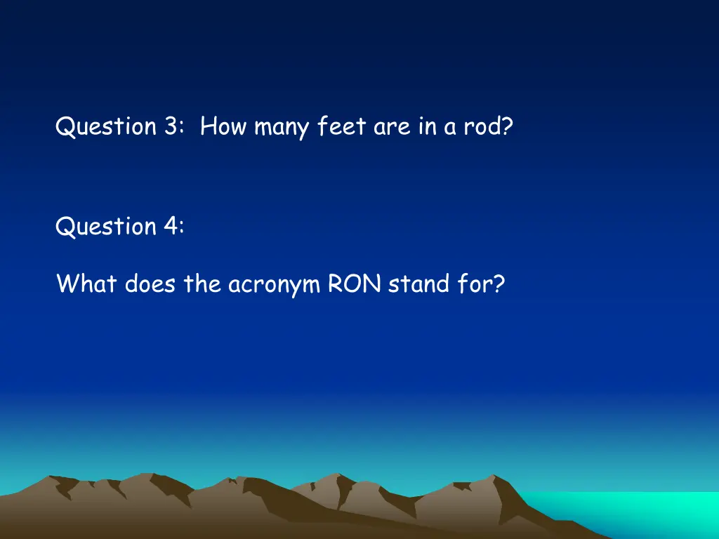 question 3 how many feet are in a rod