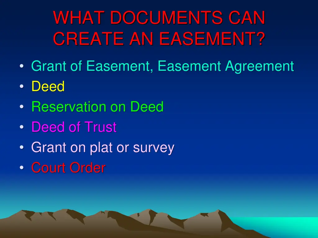 what documents can create an easement