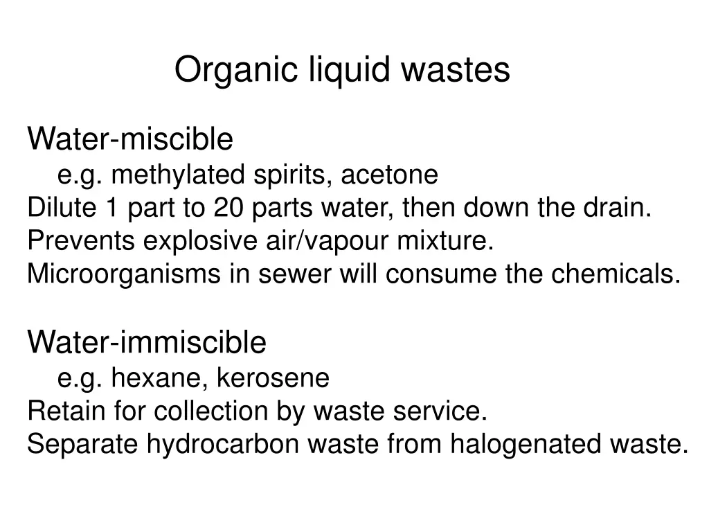 organic liquid wastes