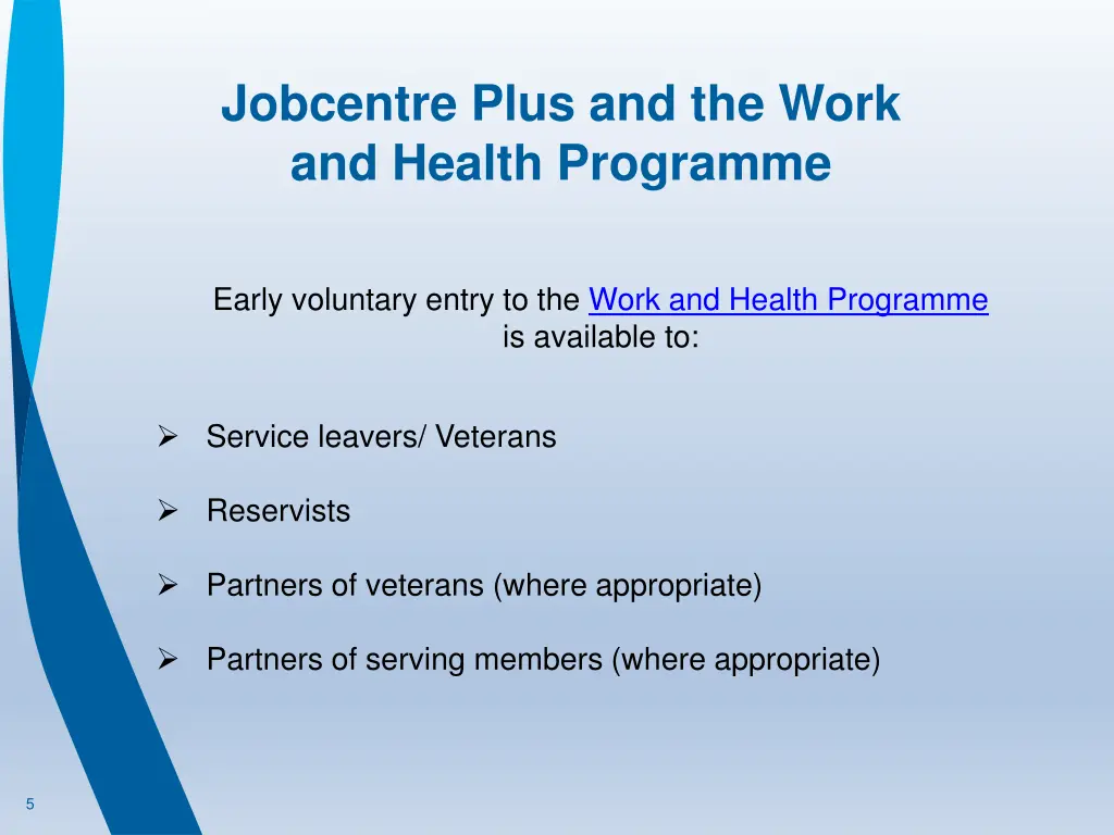 jobcentre plus and the work and health programme