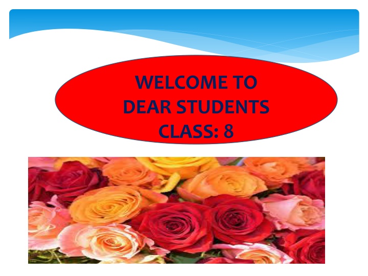 welcome to dear students class 8