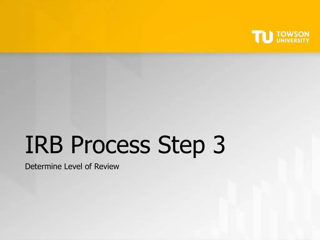 irb process step 3 determine level of review