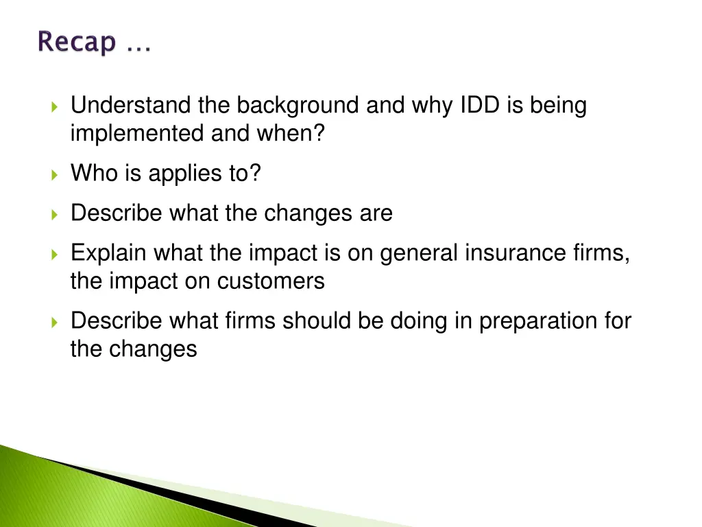 understand the background and why idd is being 1