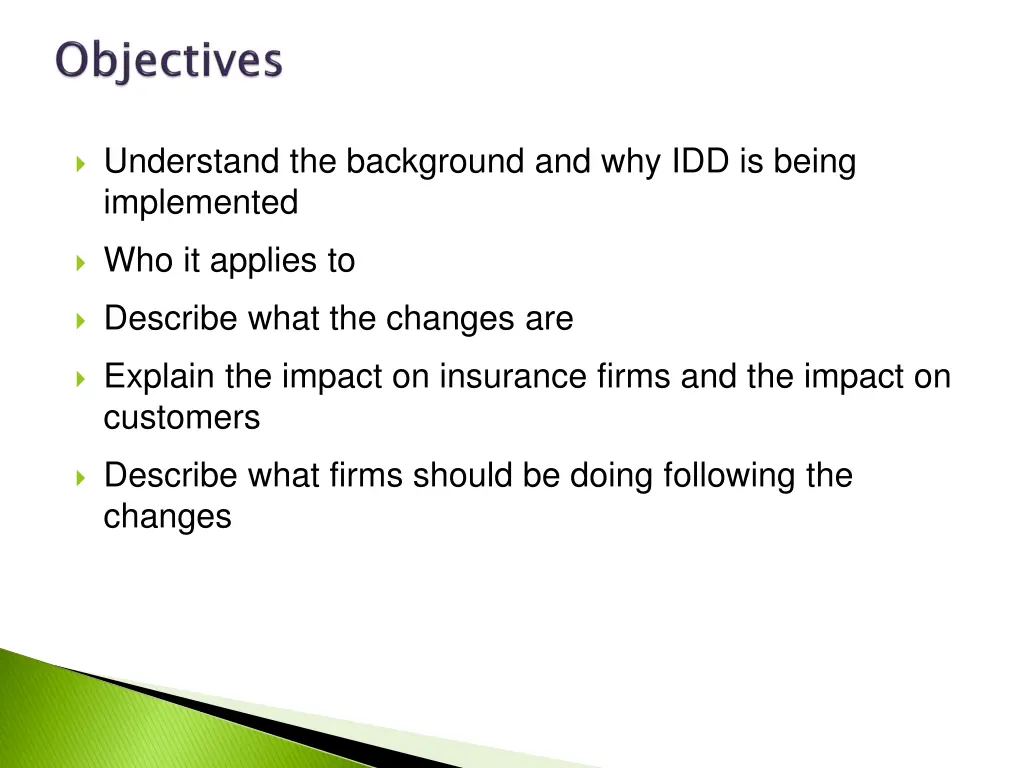 understand the background and why idd is being