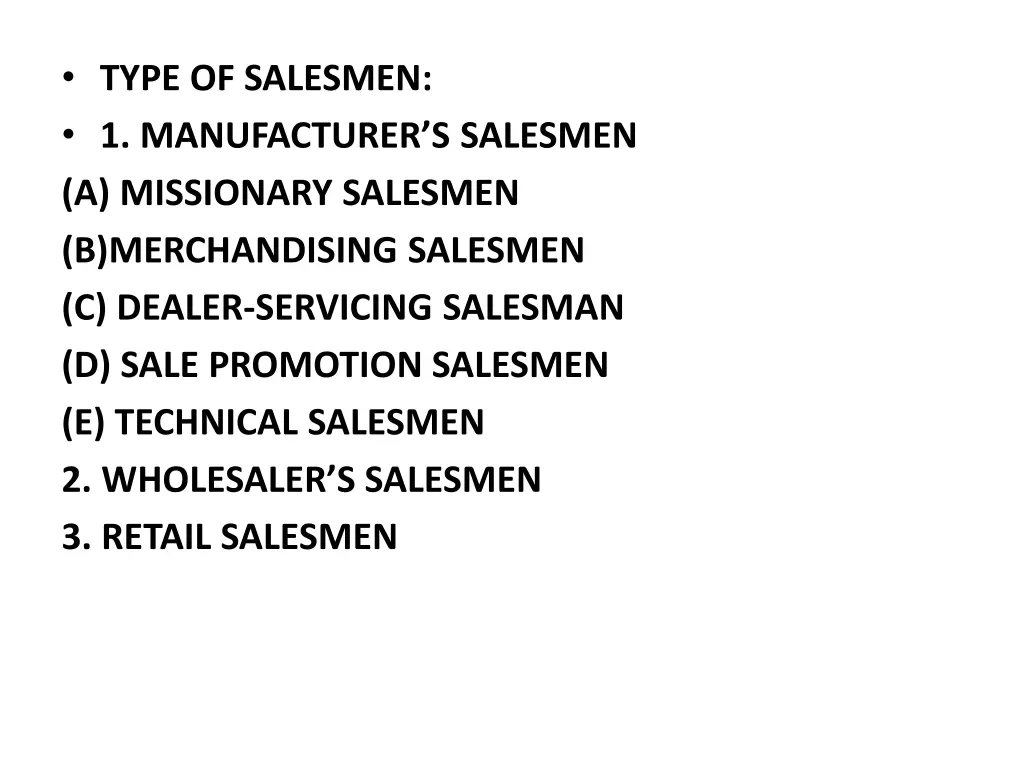 type of salesmen 1 manufacturer s salesmen