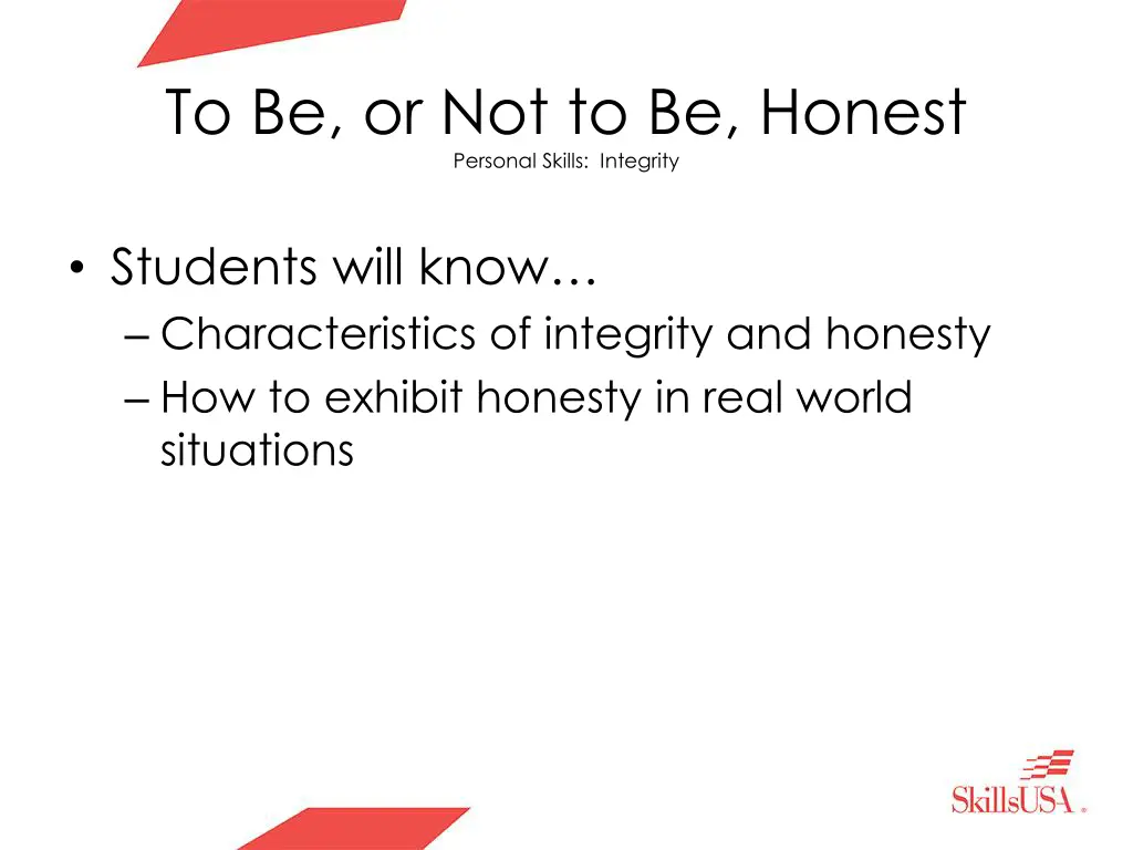 to be or not to be honest personal skills 2