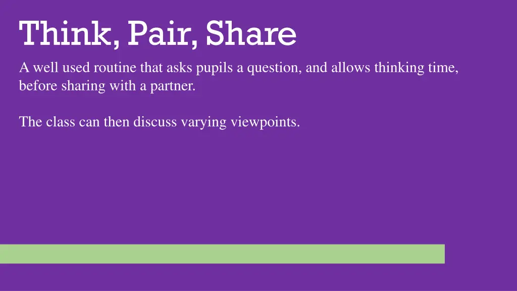 think pair share a well used routine that asks