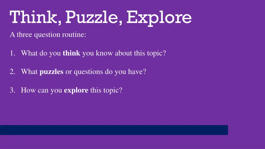 think puzzle explore a three question routine