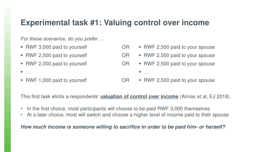 experimental task 1 valuing control over income