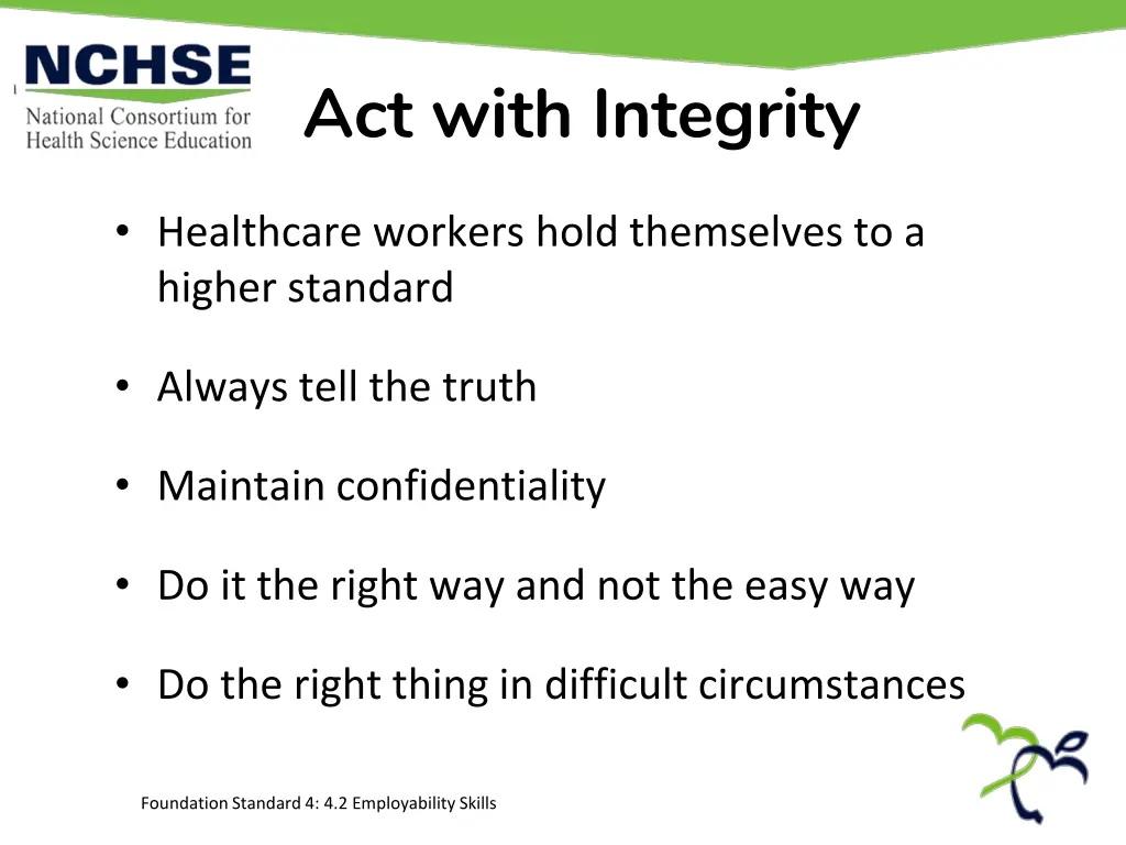 act with integrity