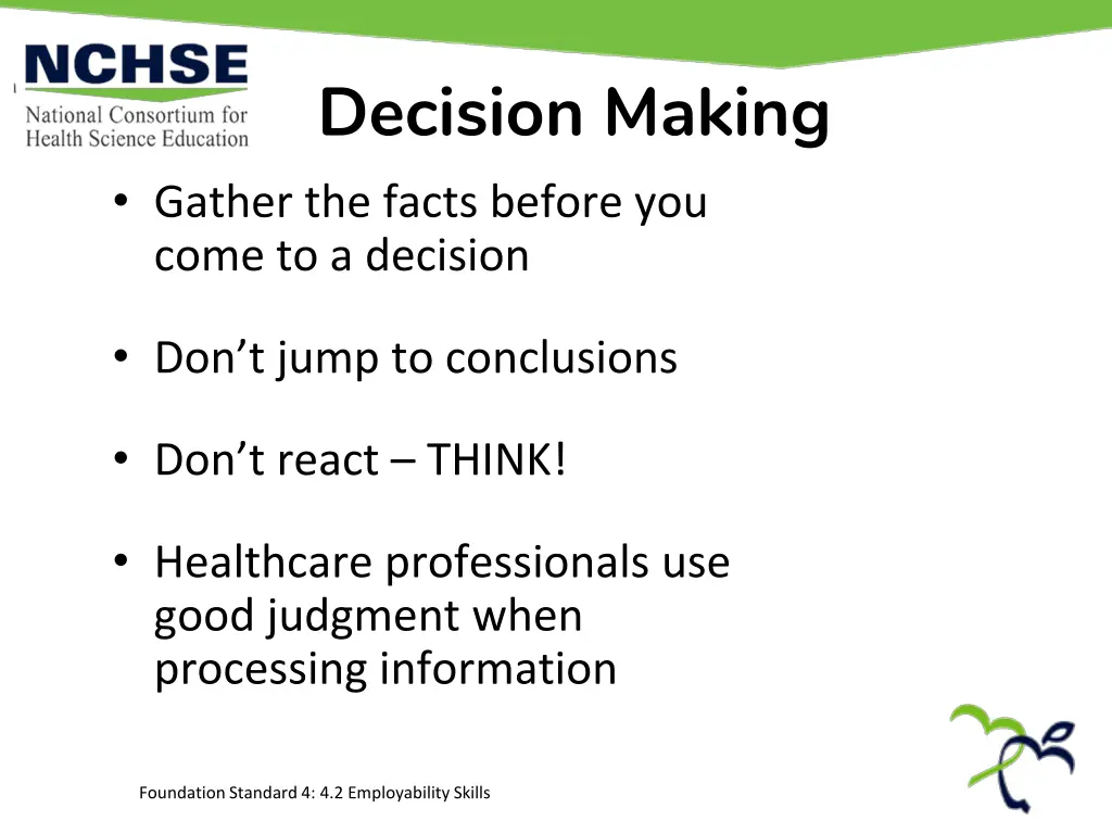 decision making gather the facts before you come