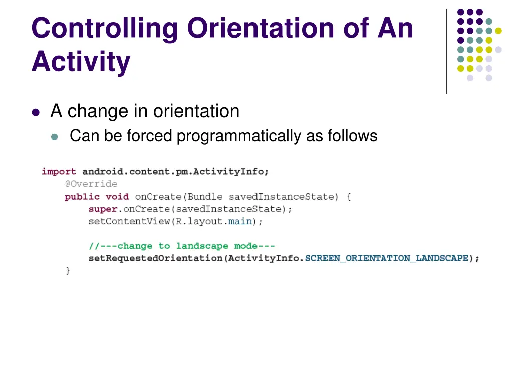 controlling orientation of an activity