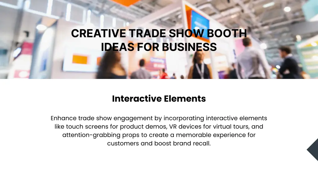 creative trade show booth ideas for business