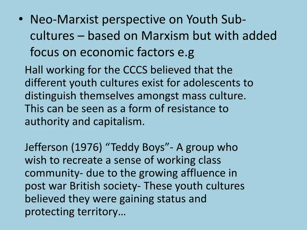 neo marxist perspective on youth sub cultures