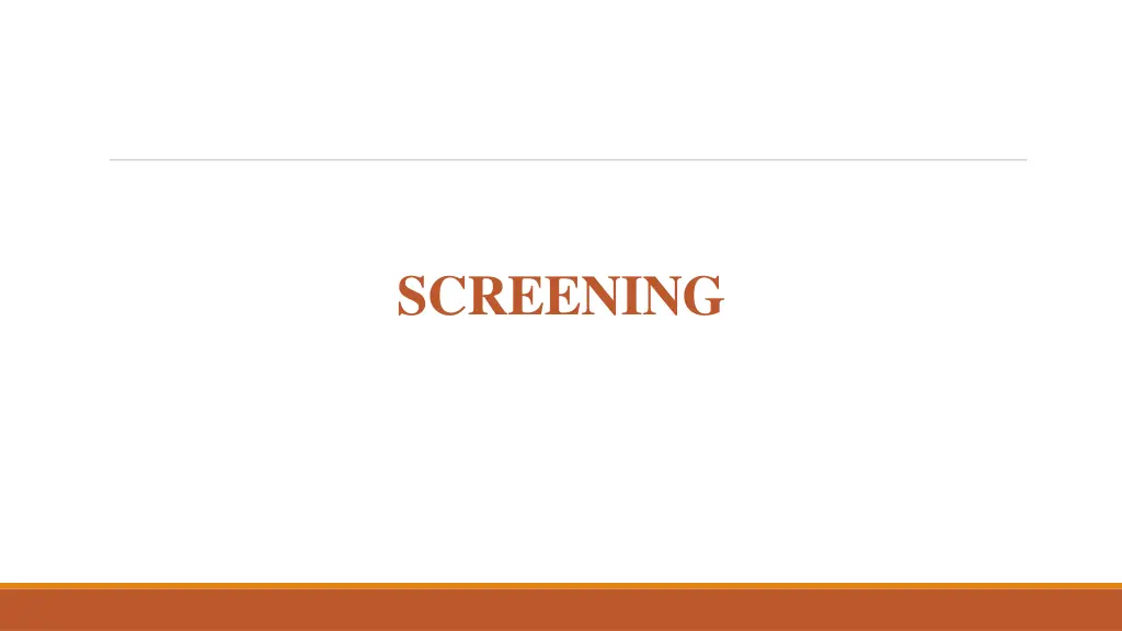 screening