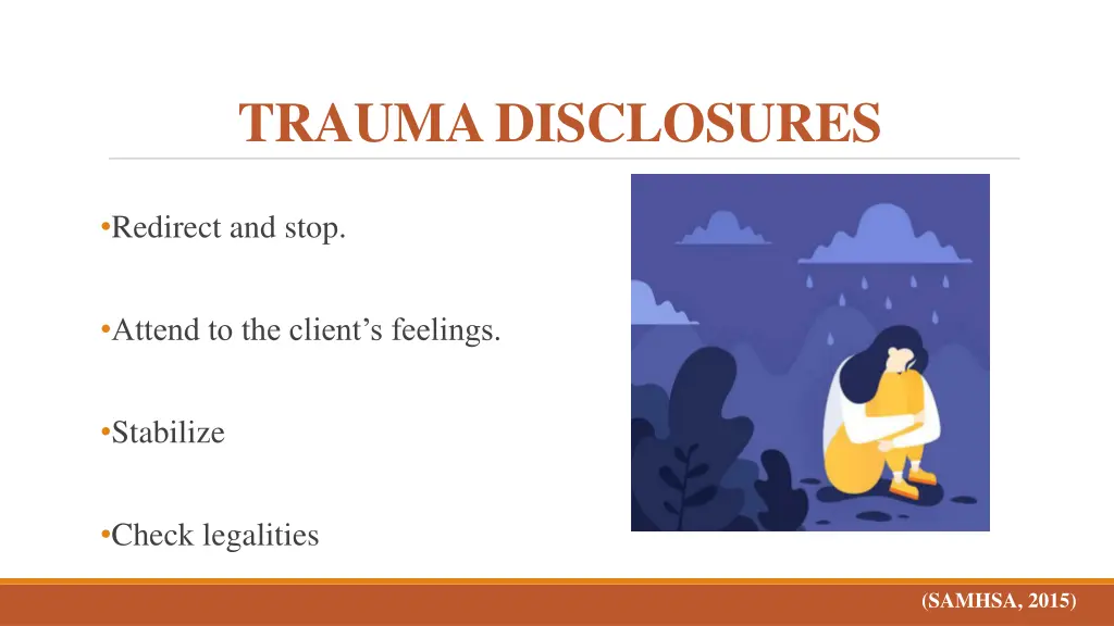 trauma disclosures