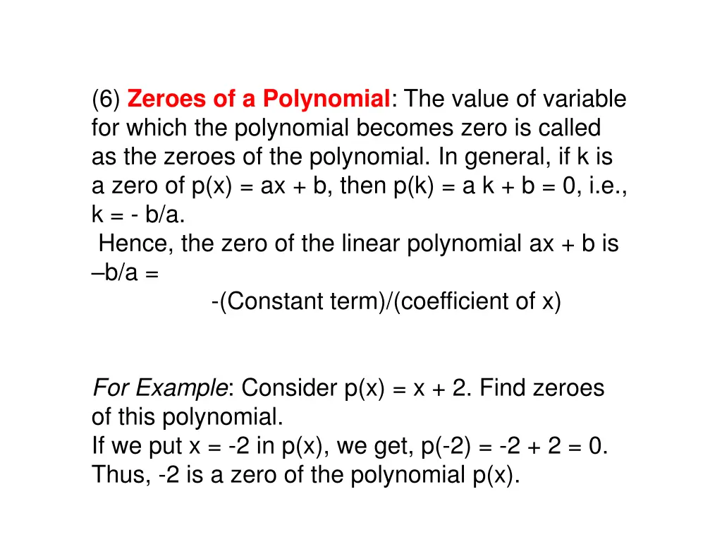 6 zeroes of a polynomial the value of variable