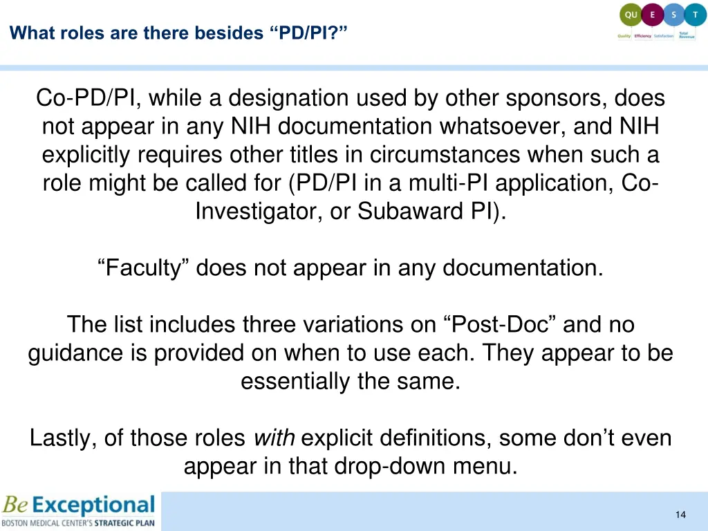 what roles are there besides pd pi 1