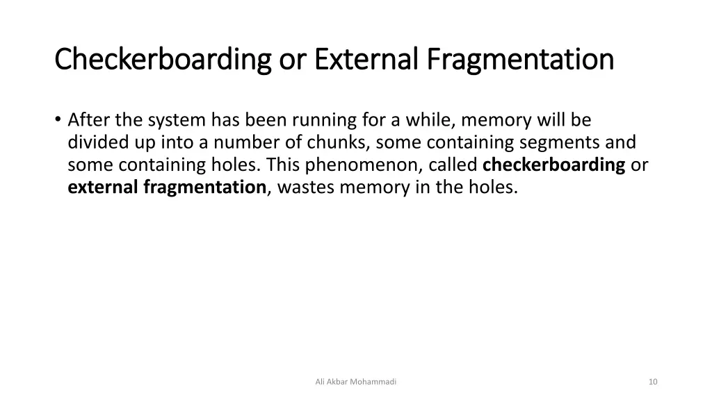 checkerboarding checkerboarding or external