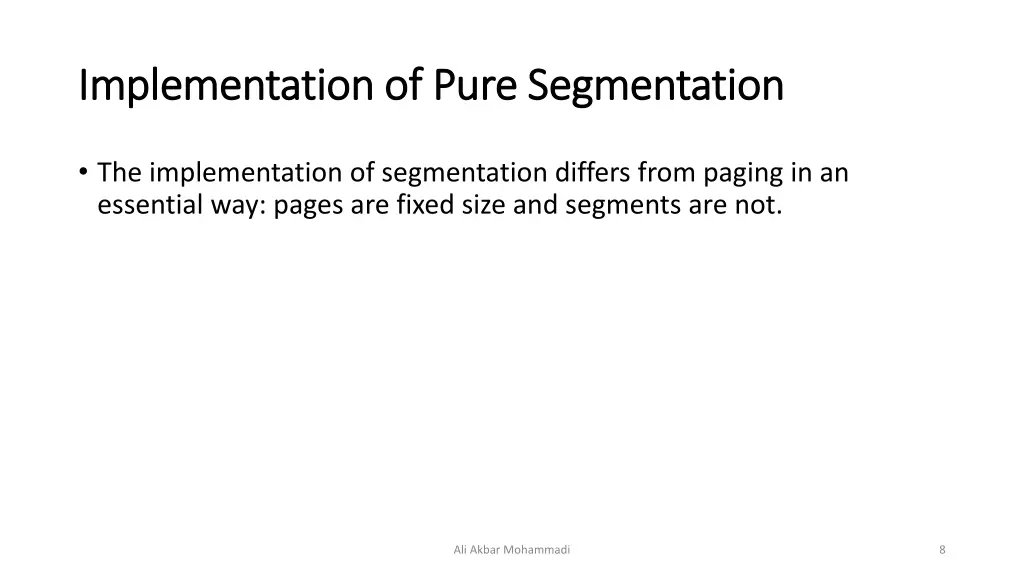 implementation of pure segmentation