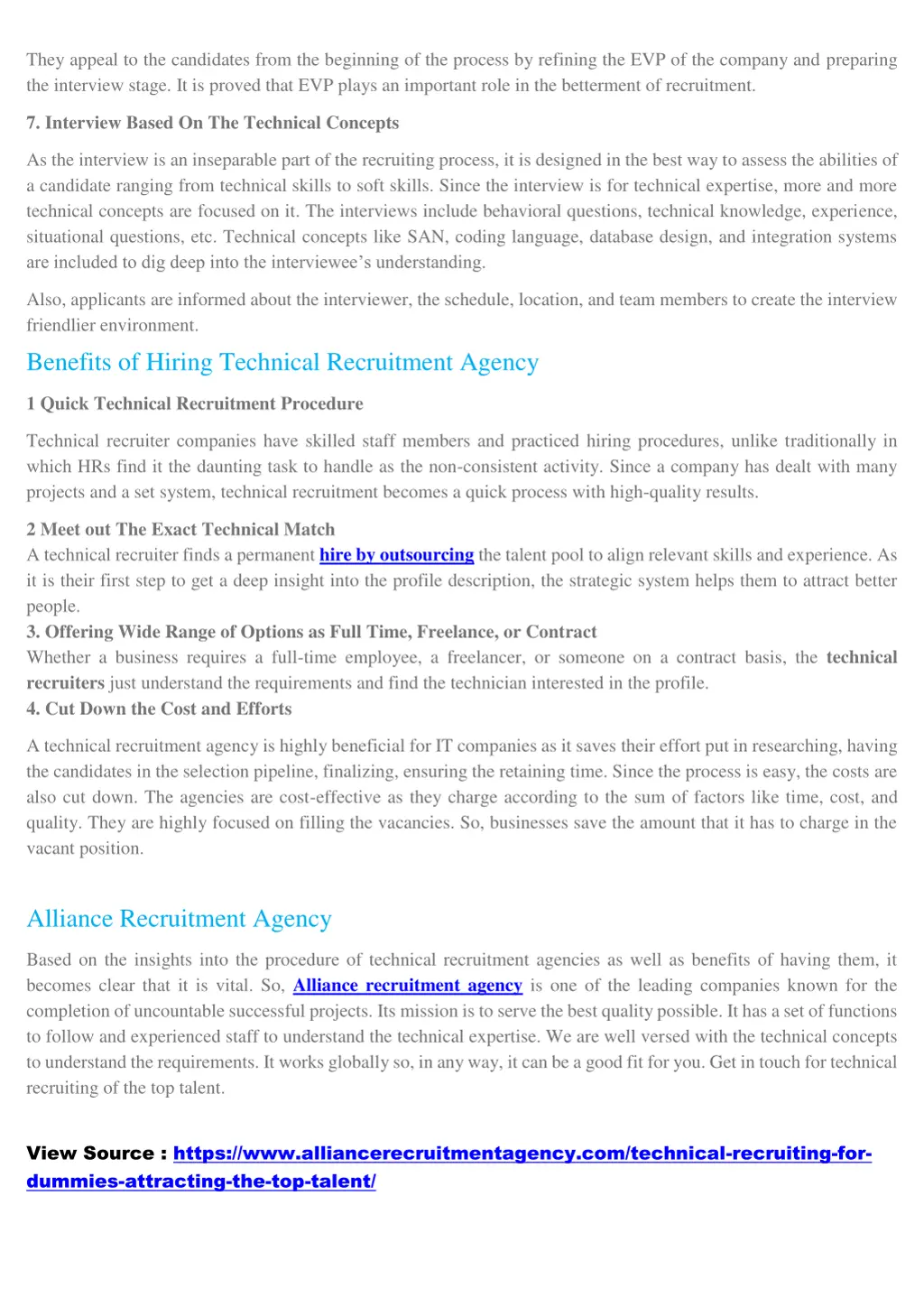 they appeal to the candidates from the beginning