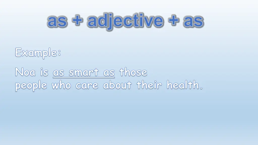 as adjective as