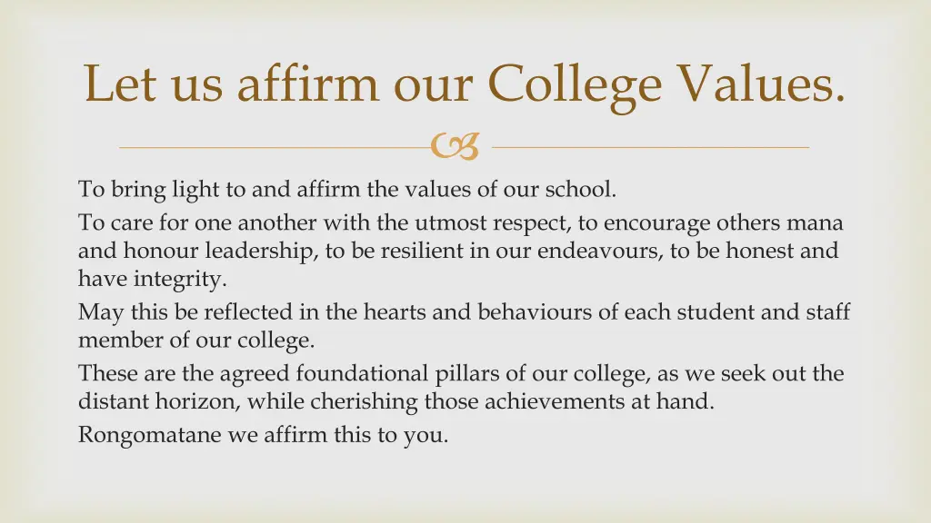 let us affirm our college values