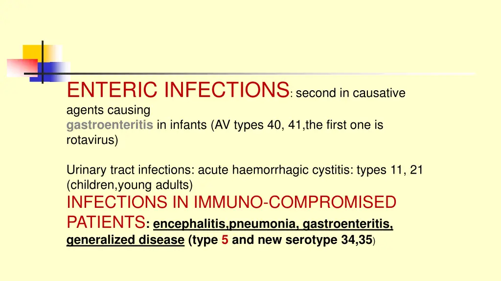 enteric infections second in causative agents