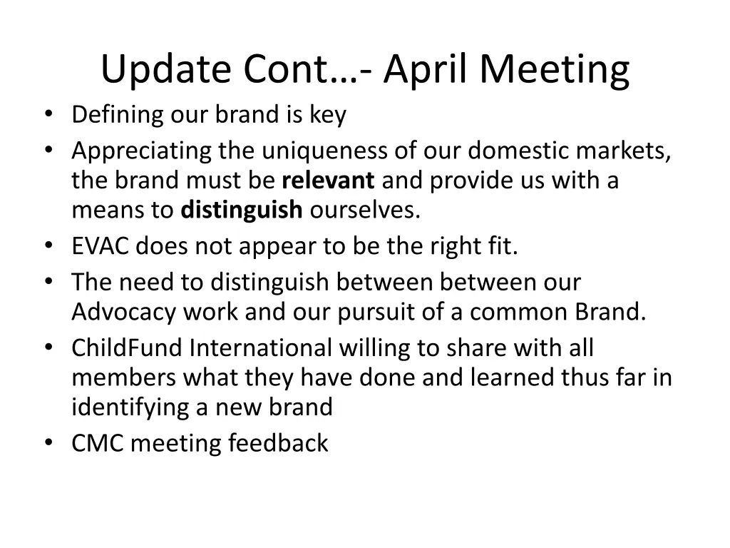 update cont april meeting defining our brand