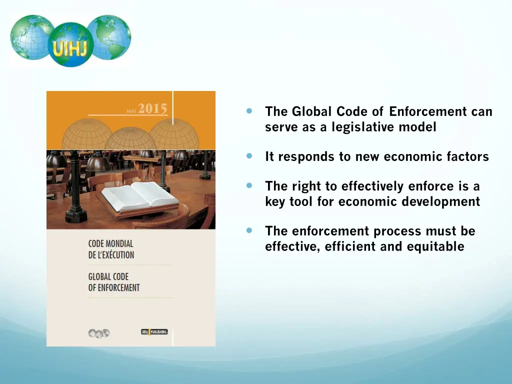 the global code of enforcement can serve