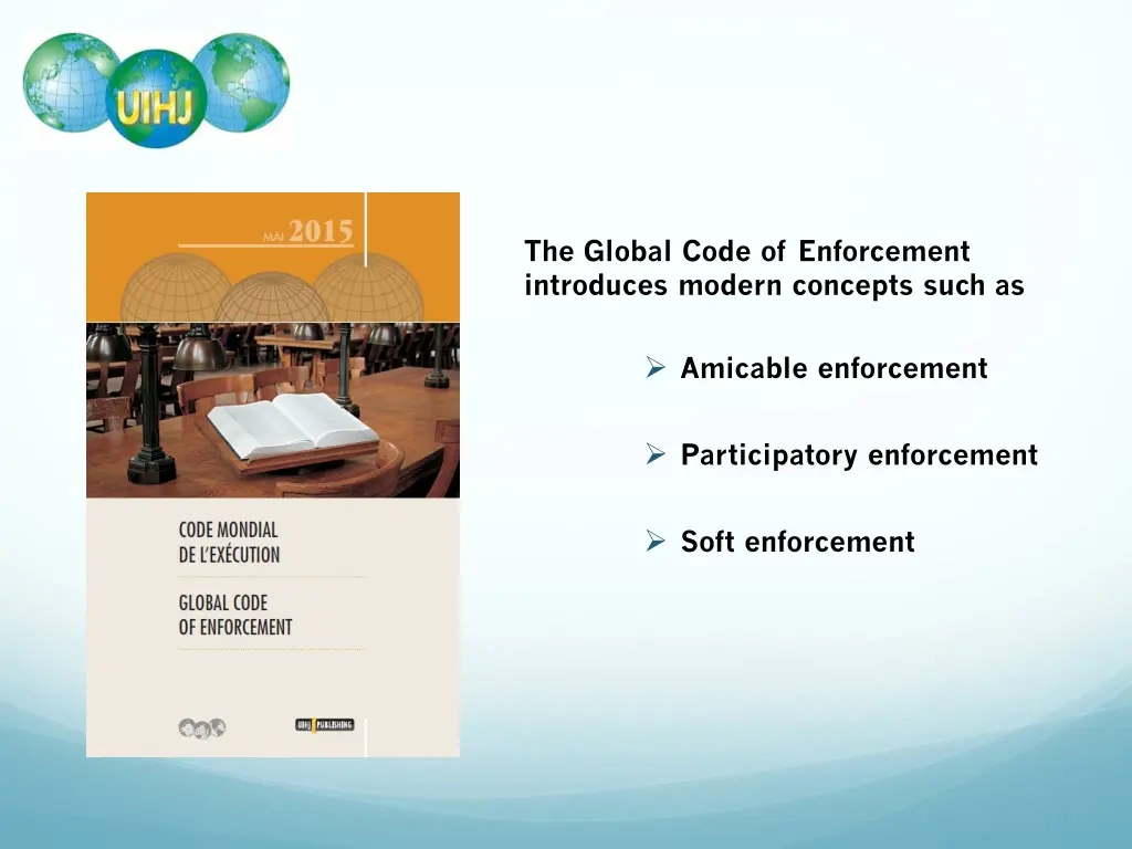 the global code of enforcement introduces modern