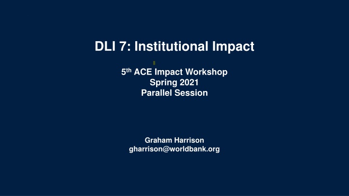 dli 7 institutional impact