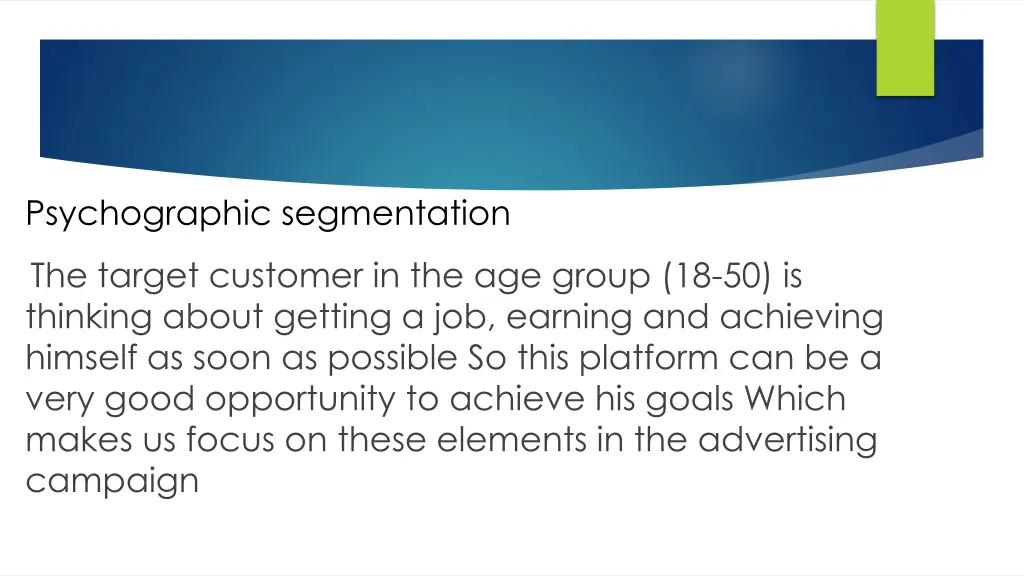 psychographic segmentation