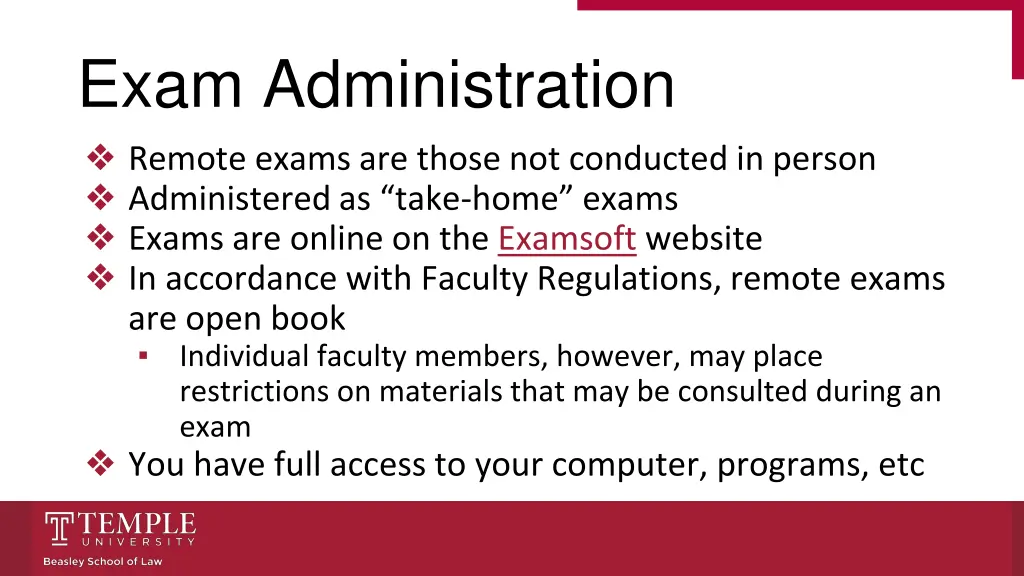 exam administration remote exams are those