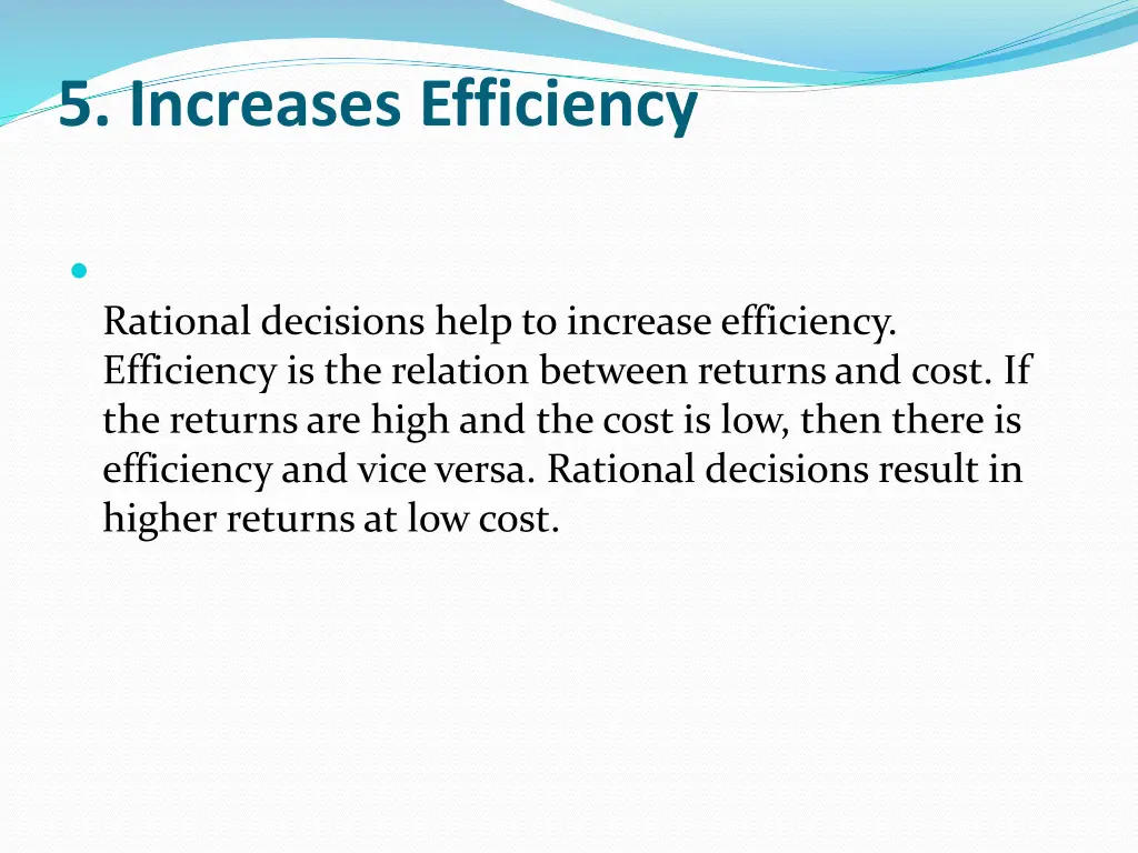 5 increases efficiency