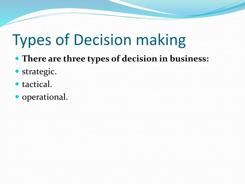 types of decision making