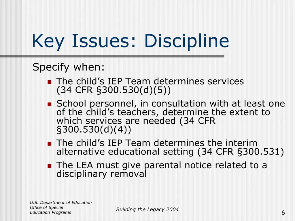 key issues discipline 4