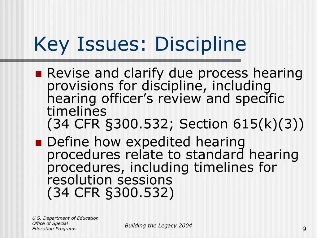 key issues discipline 7